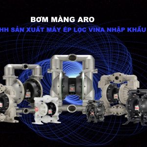 Bơm màng aro nhập khẩu chính hãng